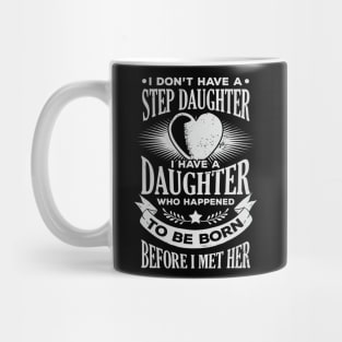Stepdad Step Father Dad Daughter Gift Mug